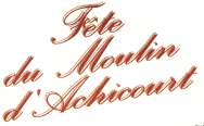 Fête du moulin d‘Achicourt